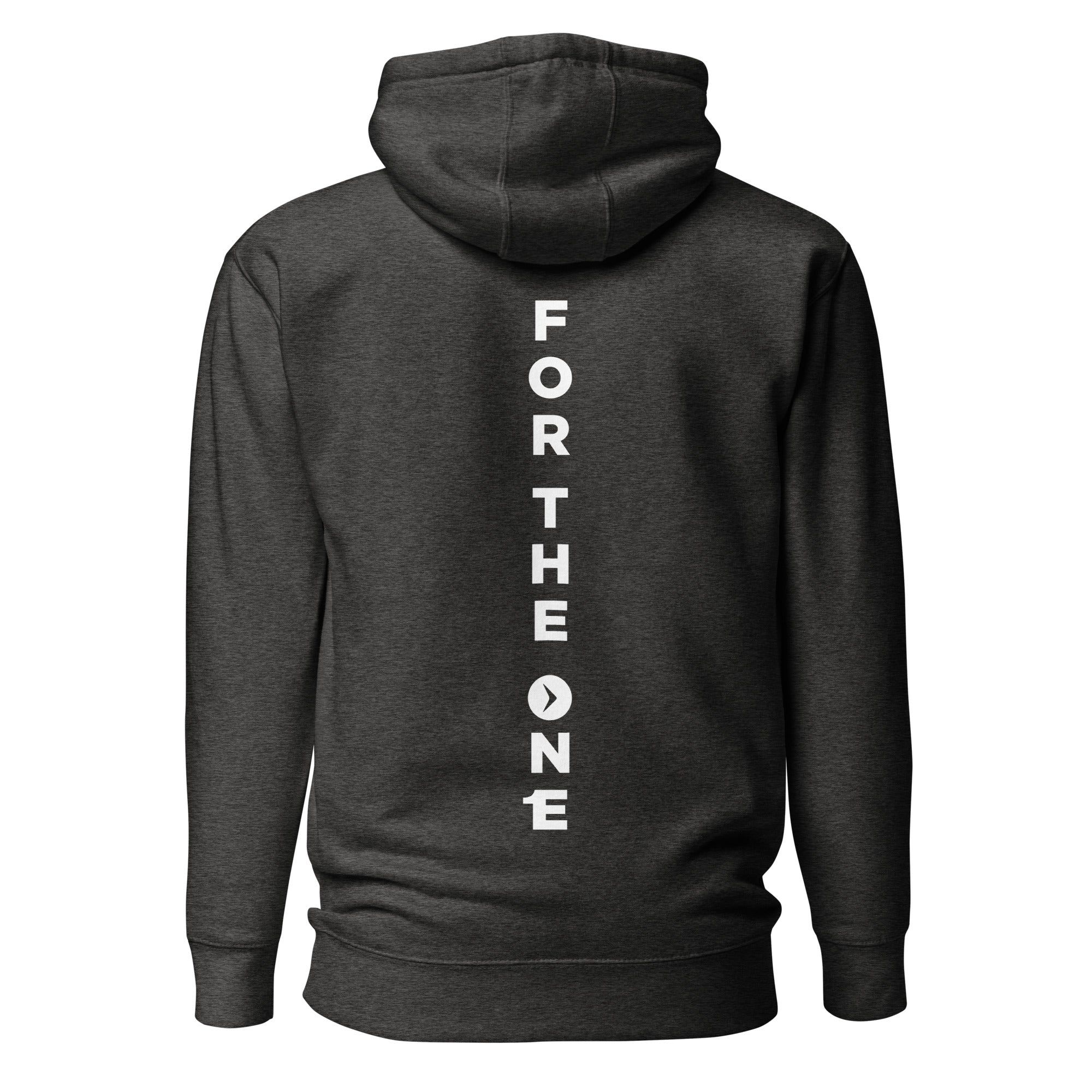 For The One - Unisex Hoodie